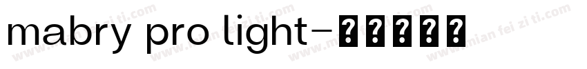 mabry pro light字体转换